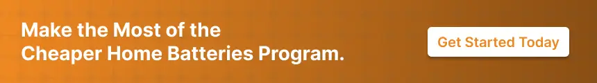 Call-to-action encouraging Australian homeowners to check their eligibility for the Cheaper Home Batteries Program