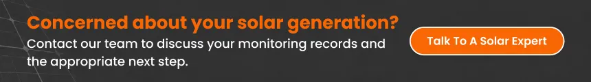 Talk to a solar expert about low solar generation.