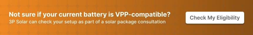3P Solar CTA inviting homeowners to check whether their current home battery is VPP-compatible as part of a solar package consultation