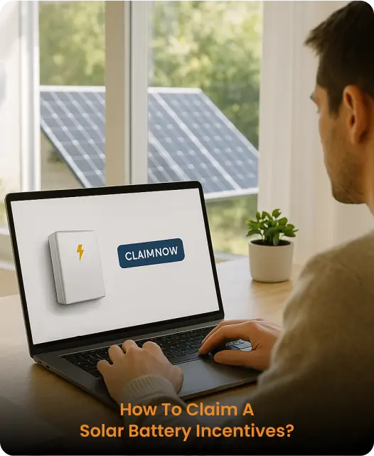 Infographic detailing how to claim solar battery incentives, with icons representing each step of the process. 